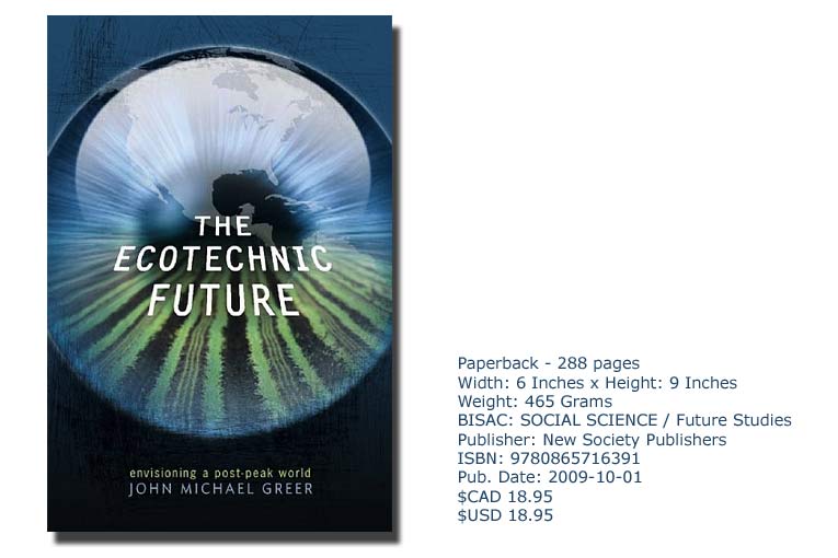 John Michael Greer Looks Forward to Our Ecotechnic Future