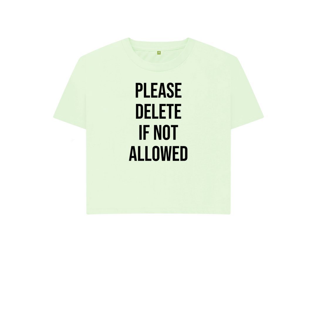 Pastel Green Please Delete Women's Boxy Tee