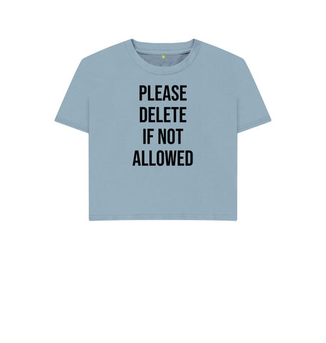 Stone Blue Please Delete Women's Boxy Tee