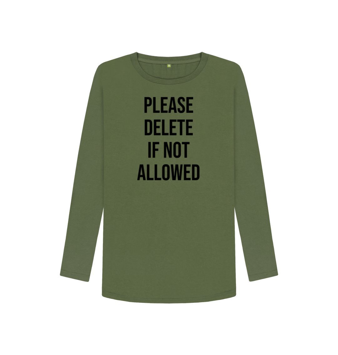 Khaki Please Delete Women's Long Sleeve T-Shirt