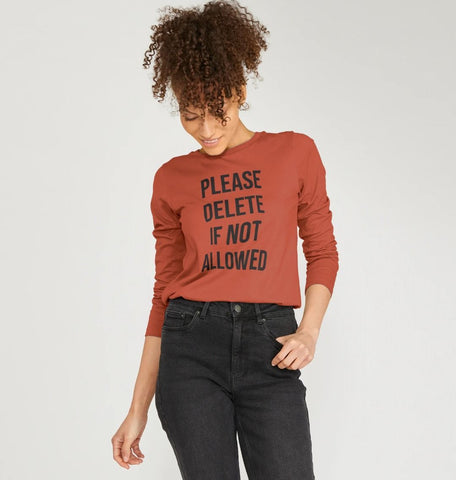Please Delete Women's Long Sleeve T-Shirt