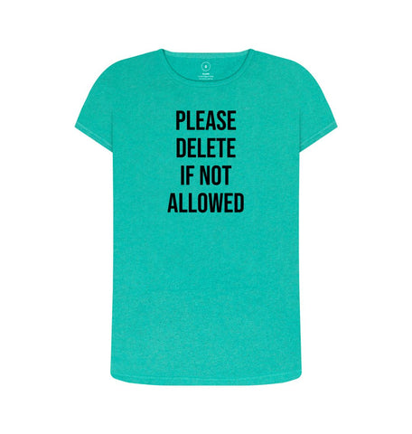 Seagrass Green Please Delete Women's Remill T-Shirt