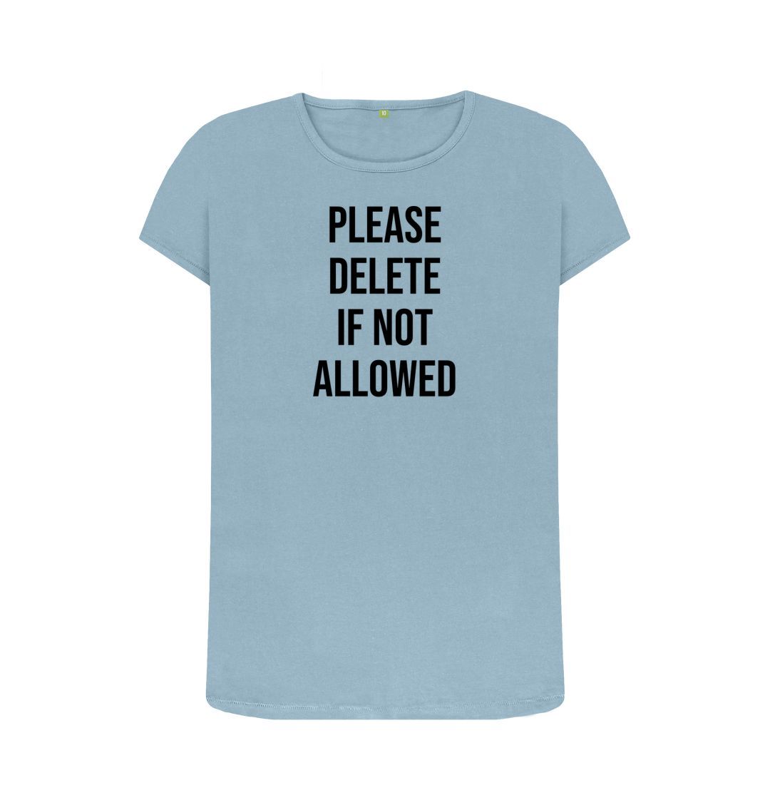 Stone Blue Please Delete Women's Crew Neck T-Shirt