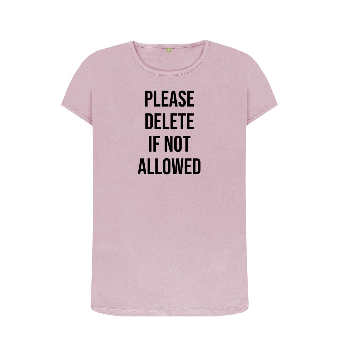 Mauve Please Delete Women's Crew Neck T-Shirt