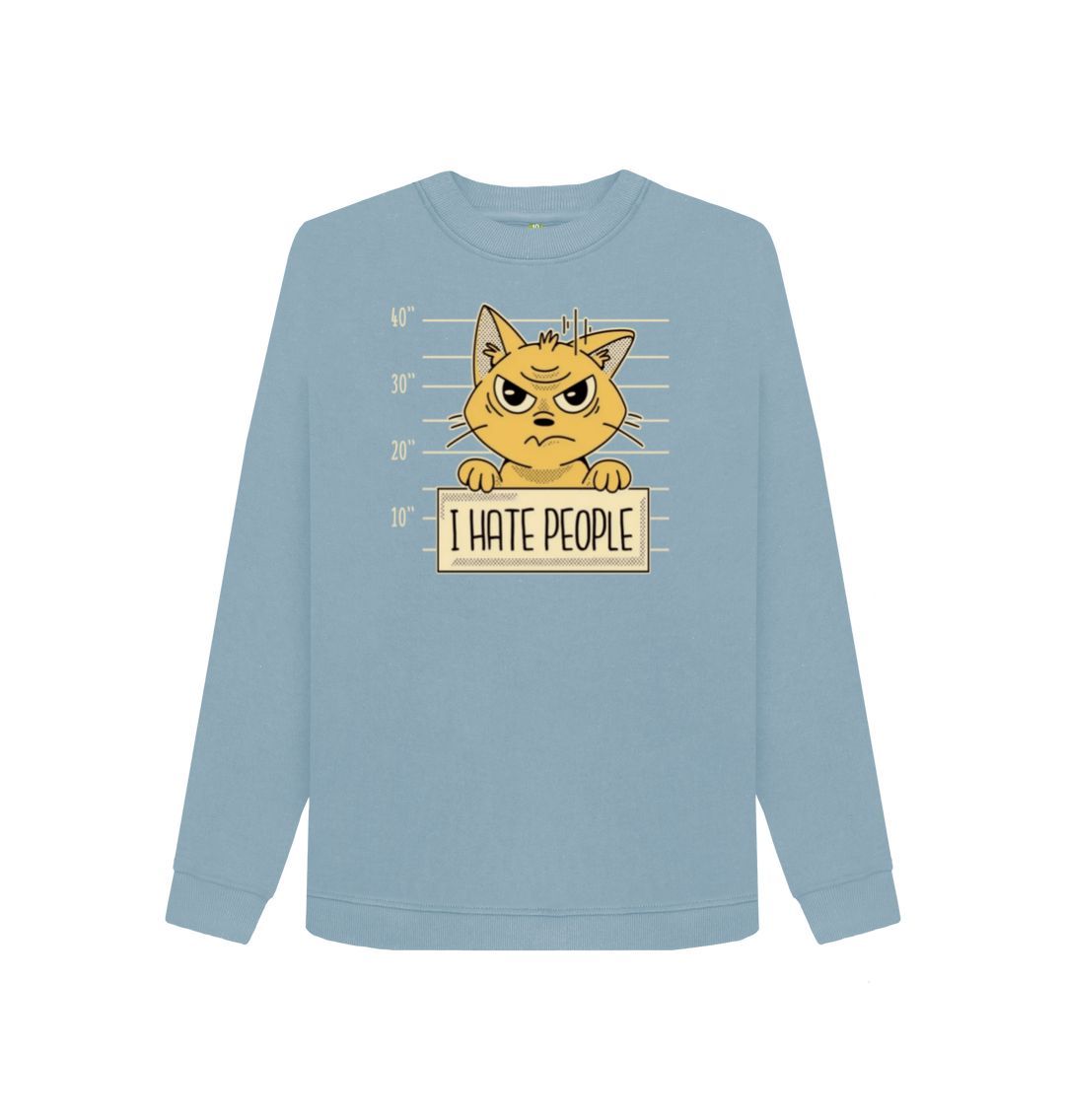 Stone Blue I Hate People Women's Crewneck Sweater