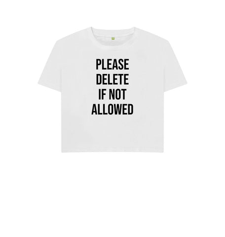 White Please Delete Women's Boxy Tee