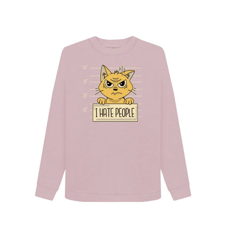 Mauve I Hate People Women's Crewneck Sweater