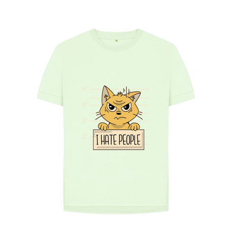 Pastel Green I Hate People Women's Relaxed Fit Tee