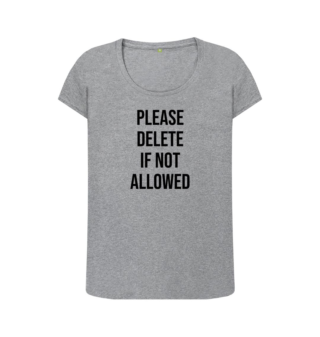 Athletic Grey Please Delete Women's Scoop Neck T-Shirt