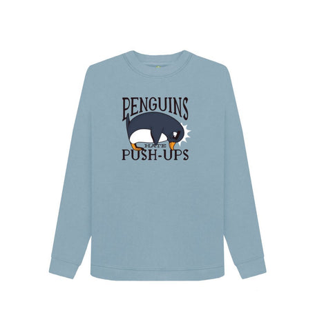 Stone Blue Penguins Hate Push-Ups Women's Crewneck Sweater