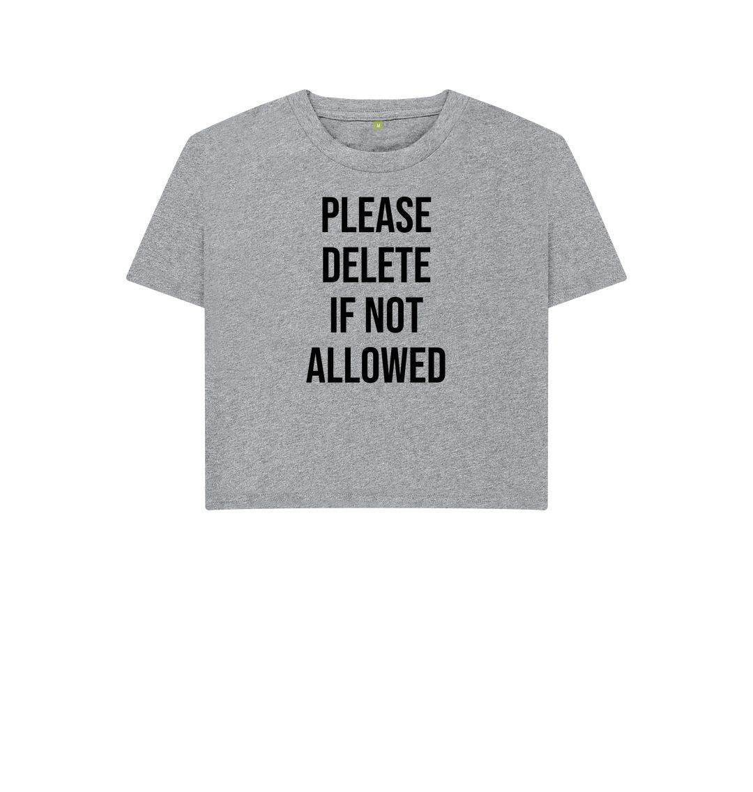Athletic Grey Please Delete Women's Boxy Tee