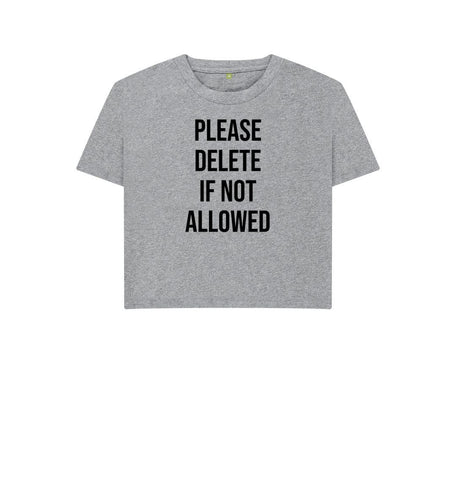 Athletic Grey Please Delete Women's Boxy Tee