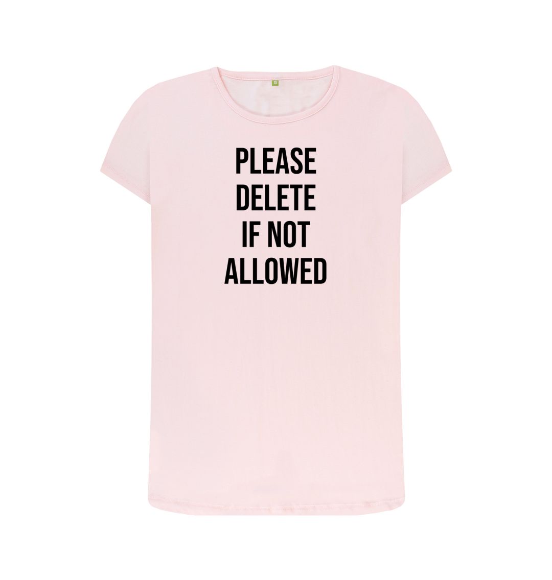 Pink Please Delete Women's Crew Neck T-Shirt