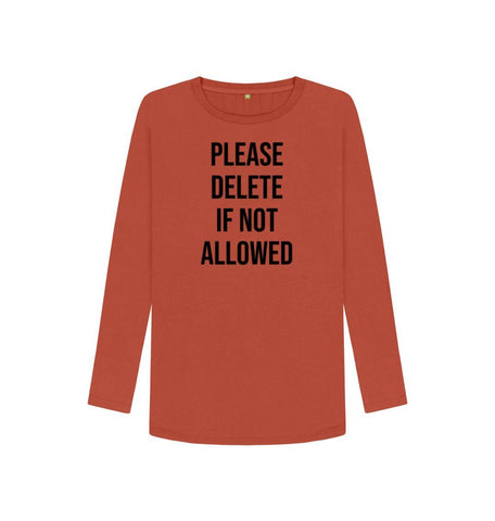 Rust Please Delete Women's Long Sleeve T-Shirt