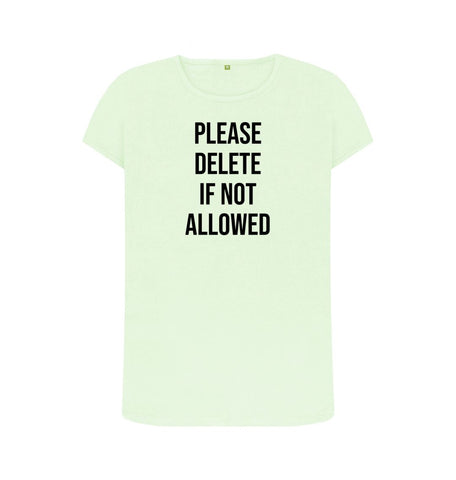 Pastel Green Please Delete Women's Crew Neck T-Shirt