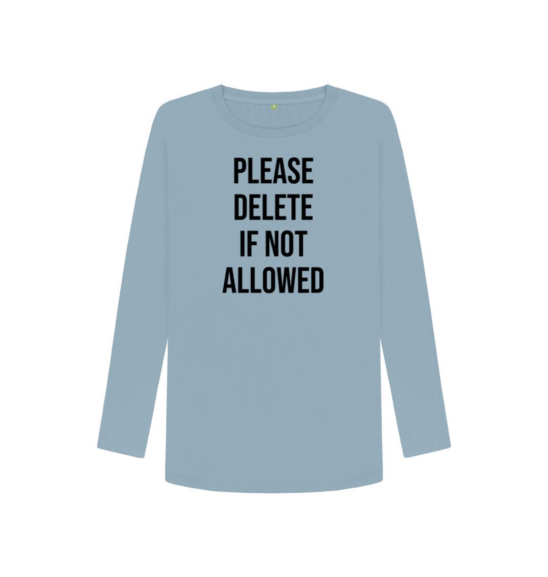 Stone Blue Please Delete Women's Long Sleeve T-Shirt