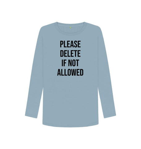Stone Blue Please Delete Women's Long Sleeve T-Shirt